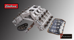 EDELBROCK HEMI 426-572 PERFORMER RPM TOP END KIT