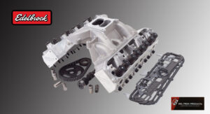 EDELBROCK 440 MOPAR PERFORMER RPM TOP END KIT